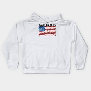 Defend The Police American Flag Kids Hoodie